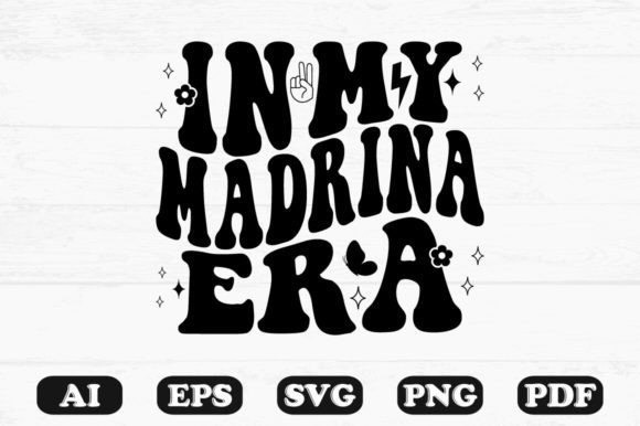 Download In My Madrina Era Retro Wavy Svg - Wavy Collection