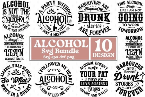 Download Alcohol Svg Bundle |Drinking Svg |Wine - Alcohol svg Collection