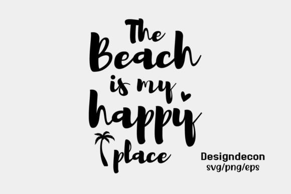 Download The Beach is My Happy Place Tropical Svg - Tropical svg Collection
