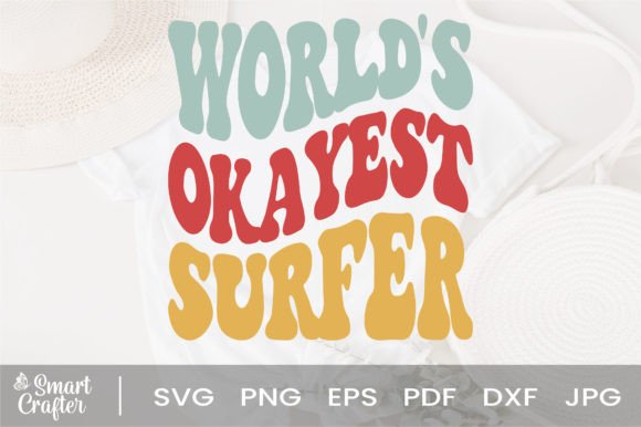 Download World's Okayest Surfer Svg Wavy Design - Wavy Collection