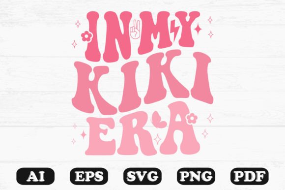 Download In My Kiki Era Retro Wavy Svg - Wavy Collection